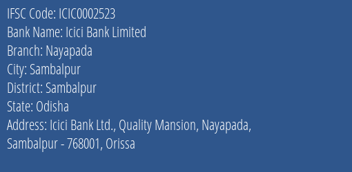 Icici Bank Limited Nayapada Branch, Branch Code 002523 & IFSC Code Icic0002523