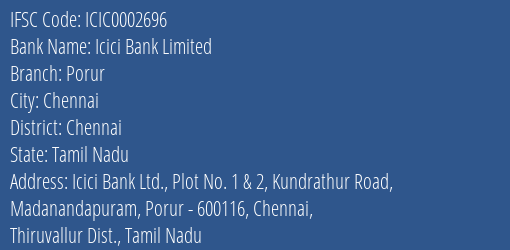 Icici Bank Porur Branch Chennai IFSC Code ICIC0002696