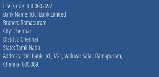 Icici Bank Ramapuram Branch Chennai IFSC Code ICIC0002697