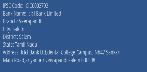 Icici Bank Veerapandi Branch Salem IFSC Code ICIC0002792