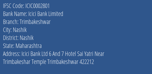 Icici Bank Trimbakeshwar Branch Nashik IFSC Code ICIC0002801