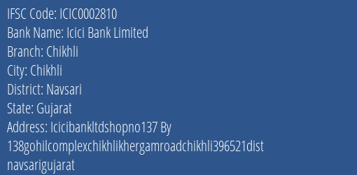 Icici Bank Chikhli Branch Navsari IFSC Code ICIC0002810