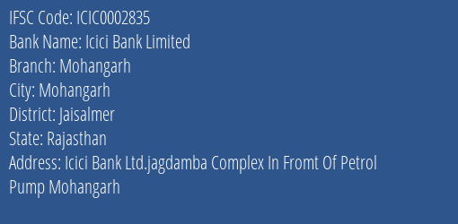Icici Bank Mohangarh Branch Jaisalmer IFSC Code ICIC0002835