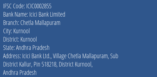 Icici Bank Chetla Mallapuram Branch Kurnool IFSC Code ICIC0002855