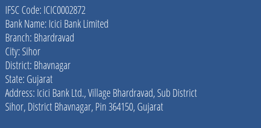Icici Bank Bhardravad Branch Bhavnagar IFSC Code ICIC0002872