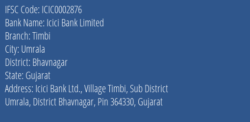 Icici Bank Timbi Branch Bhavnagar IFSC Code ICIC0002876