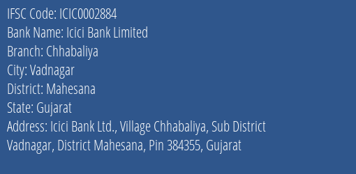 Icici Bank Chhabaliya Branch Mahesana IFSC Code ICIC0002884