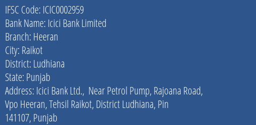 Icici Bank Heeran Branch Ludhiana IFSC Code ICIC0002959