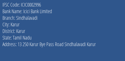 Icici Bank Sindhalavadi Branch Karur IFSC Code ICIC0002996
