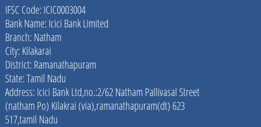 Icici Bank Natham Branch Ramanathapuram IFSC Code ICIC0003004