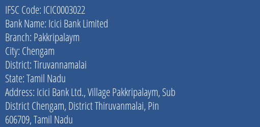 Icici Bank Limited Pakkripalaym Branch, Branch Code 003022 & IFSC Code Icic0003022