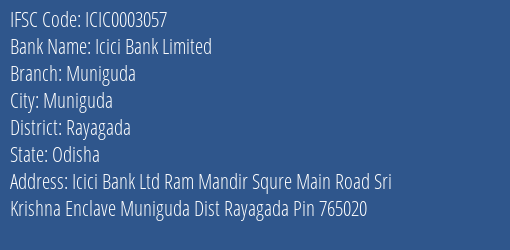 Icici Bank Muniguda Branch Rayagada IFSC Code ICIC0003057