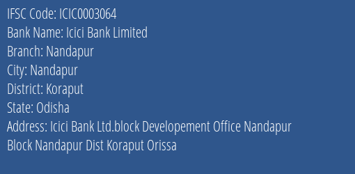 Icici Bank Nandapur Branch Koraput IFSC Code ICIC0003064