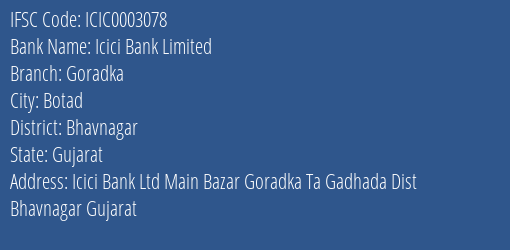 Icici Bank Goradka Branch Bhavnagar IFSC Code ICIC0003078