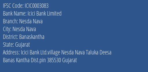Icici Bank Limited Nesda Nava Branch, Branch Code 003083 & IFSC Code ICIC0003083
