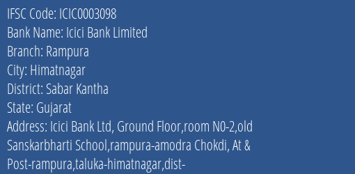 Icici Bank Rampura Branch Sabar Kantha IFSC Code ICIC0003098