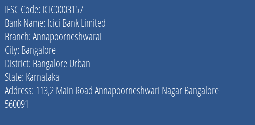 Icici Bank Annapoorneshwarai Branch Bangalore Urban IFSC Code ICIC0003157