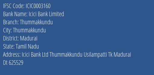 Icici Bank Thummakkundu Branch Madurai IFSC Code ICIC0003160