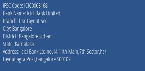 Icici Bank Hsr Layout Sec Branch Bangalore Urban IFSC Code ICIC0003168