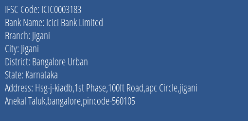 Icici Bank Jigani Branch Bangalore Urban IFSC Code ICIC0003183