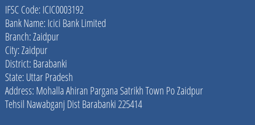 Icici Bank Zaidpur Branch Barabanki IFSC Code ICIC0003192