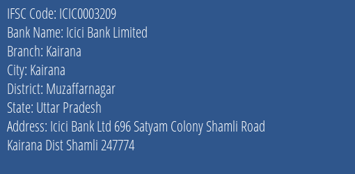 Icici Bank Kairana Branch Muzaffarnagar IFSC Code ICIC0003209