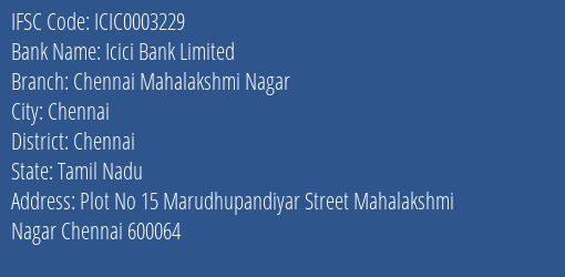 Icici Bank Chennai Mahalakshmi Nagar Branch Chennai IFSC Code ICIC0003229