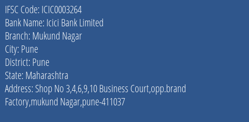 Icici Bank Mukund Nagar Branch Pune IFSC Code ICIC0003264
