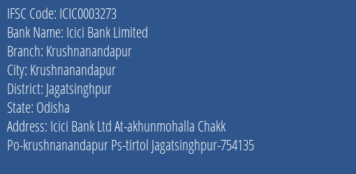 Icici Bank Krushnanandapur Branch Jagatsinghpur IFSC Code ICIC0003273