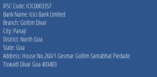 Icici Bank Goltim Divar Branch North Goa IFSC Code ICIC0003357