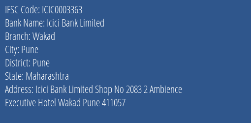 Icici Bank Wakad Branch Pune IFSC Code ICIC0003363
