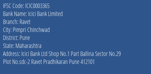 Icici Bank Ravet Branch Pune IFSC Code ICIC0003365