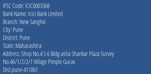 Icici Bank New Sanghvi Branch Pune IFSC Code ICIC0003368