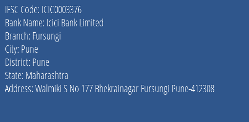 Icici Bank Fursungi Branch Pune IFSC Code ICIC0003376