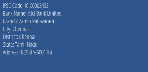 Icici Bank Zamin Pallavaram Branch Chennai IFSC Code ICIC0003433