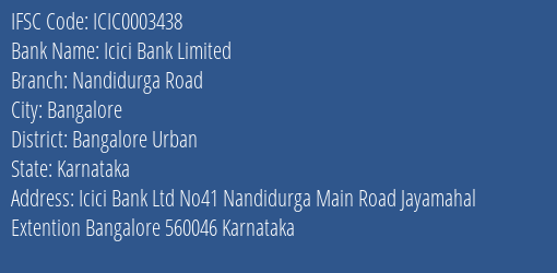 Icici Bank Nandidurga Road Branch Bangalore Urban IFSC Code ICIC0003438