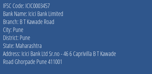 Icici Bank B T Kawade Road Branch Pune IFSC Code ICIC0003457