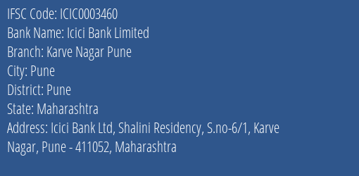 Icici Bank Karve Nagar Pune Branch Pune IFSC Code ICIC0003460
