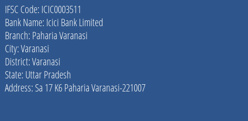 Icici Bank Paharia Varanasi Branch Varanasi IFSC Code ICIC0003511