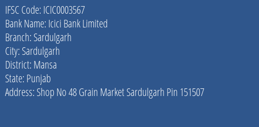 Icici Bank Sardulgarh Branch Mansa IFSC Code ICIC0003567