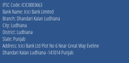 Icici Bank Dhandari Kalan Ludhiana Branch Ludhiana IFSC Code ICIC0003663