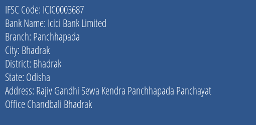 Icici Bank Panchhapada Branch Bhadrak IFSC Code ICIC0003687