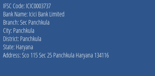 Icici Bank Sec Panchkula Branch Panchkula IFSC Code ICIC0003737