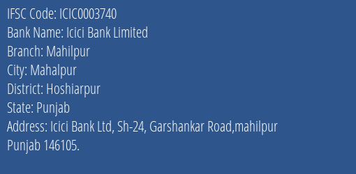 Icici Bank Mahilpur Branch Hoshiarpur IFSC Code ICIC0003740