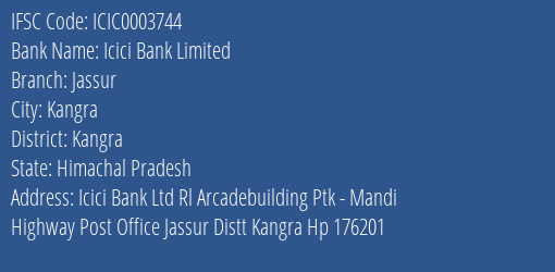 Icici Bank Jassur Branch Kangra IFSC Code ICIC0003744