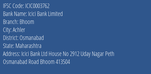 Icici Bank Bhoom Branch Osmanabad IFSC Code ICIC0003762