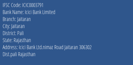 Icici Bank Jaitaran Branch Pali IFSC Code ICIC0003791