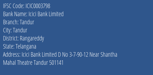 Icici Bank Tandur Branch Rangareddy IFSC Code ICIC0003798