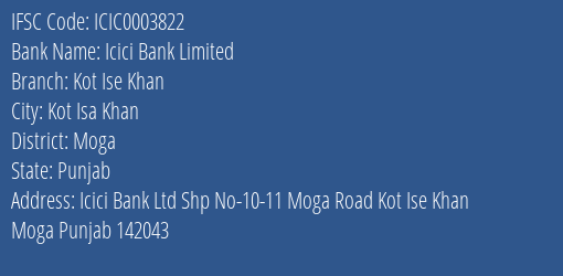 Icici Bank Kot Ise Khan Branch Moga IFSC Code ICIC0003822