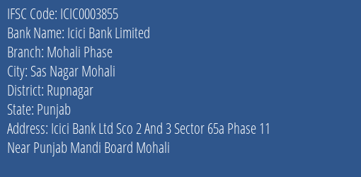 Icici Bank Mohali Phase Branch Rupnagar IFSC Code ICIC0003855
